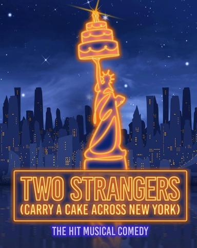 Two Strangers (Carry A Cake Across New York)